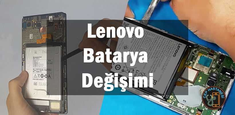 Lenovo Batarya Değişimi
