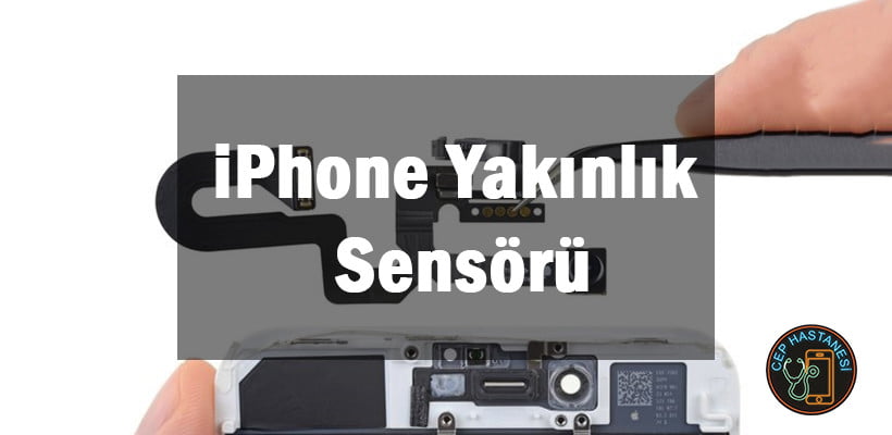 Iphone Yakınlık Sensörü