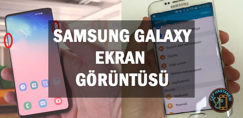 Samsung Galaxy Ekran Görüntüsü