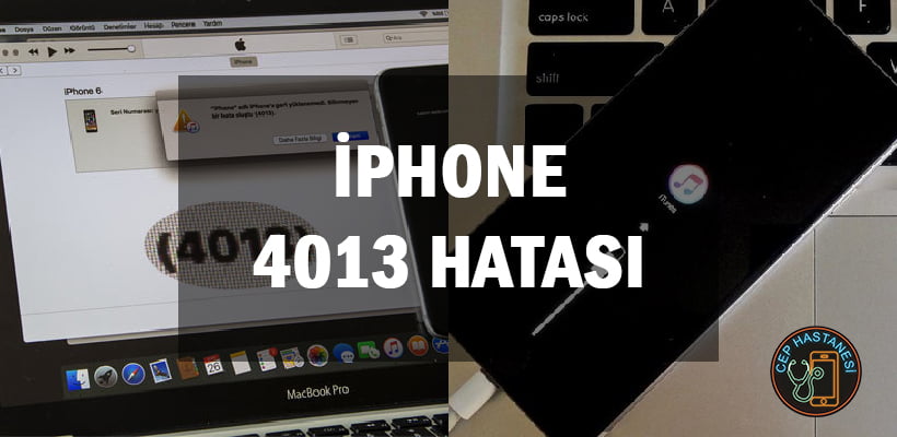 Iphone 4013 Hatası