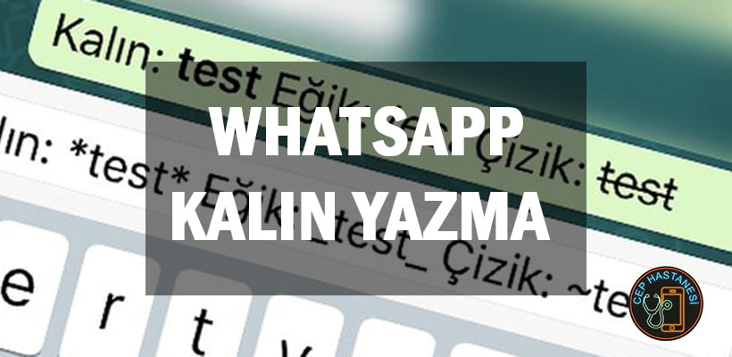 Whatsapp Kalin Yazma