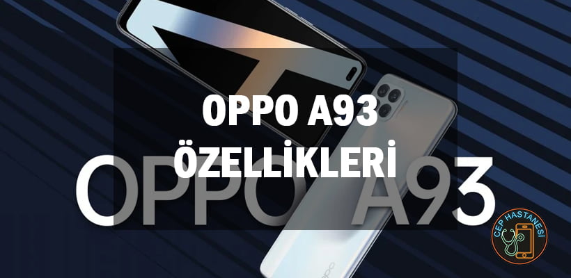 Oppo A93 Özellikleri