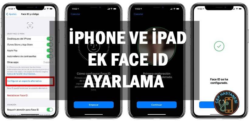 Iphone Ve Ipad Ek Face Id Ayarlama